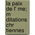 La Paix de L' Me; M Ditations Chr Tiennes