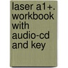 Laser A1+. Workbook With Audio-cd And Key by Malcolm Mann