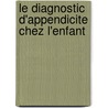 Le diagnostic d'appendicite chez l'enfant by RaphaëL. Moog