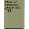 Leben Und Schicksale, Zweiter Theil, 1792 door Friedrich Christian Laukhard