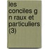 Les Conciles G N Raux Et Particuliers (3)
