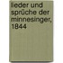 Lieder und Sprüche der Minnesinger, 1844