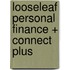 Looseleaf Personal Finance + Connect Plus