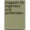 Magazin für Ingenieur und Artilleristen. by Andreas Böhm