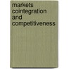 Markets Cointegration and Competitiveness door Abdel Gabbar Mohammed Abdalla