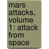 Mars Attacks, Volume 1: Attack from Space door John McCrea