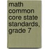 Math Common Core State Standards, Grade 7