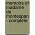 Memoirs of Madame de Montespan - Complete