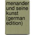 Menander Und Seine Kunst (German Edition)