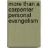 More Than a Carpenter Personal Evangelism