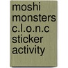 Moshi Monsters C.L.O.N.C Sticker Activity door Unknown