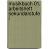 Musikbuch 01. Arbeitsheft Sekundarstufe I door Ulrich Brassel