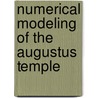 Numerical Modeling Of The Augustus Temple door Ridvan Doger