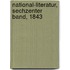 National-Literatur, Sechzenter Band, 1843