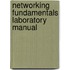 Networking Fundamentals Laboratory Manual