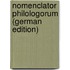 Nomenclator Philologorum (German Edition)