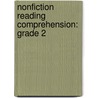 Nonfiction Reading Comprehension: Grade 2 by Debra J. Housel