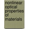 Nonlinear Optical Properties of Materials door Rashid Ganeev