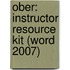 Ober: Instructor Resource Kit (Word 2007)