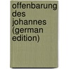 Offenbarung Des Johannes (German Edition) by Lücke Friedrich