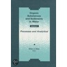Organic Substances and Sediments in Water door Robert A. Baker