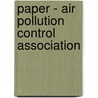 Paper - Air Pollution Control Association by Air Pollution Control Association