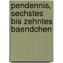 Pendennis, sechstes bis zehntes Baendchen