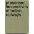 Preserved Locomotives of British Railways