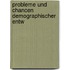 Probleme Und Chancen Demographischer Entw
