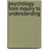 Psychology: From Inquiry to Understanding by Lynn