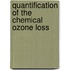 Quantification of the chemical ozone loss