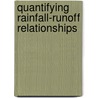 Quantifying Rainfall-Runoff Relationships door Worku Atlabatchew Welderufael