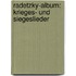 Radetzky-album: Krieges- und Siegeslieder