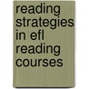 Reading Strategies In Efl Reading Courses door John Jaime Jimenez Diaz