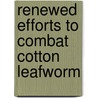 Renewed Efforts To Combat Cotton Leafworm door Mohamad Khedr