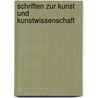 Schriften zur Kunst und Kunstwissenschaft by Ludwig Heinrich