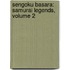 Sengoku Basara: Samurai Legends, Volume 2