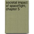 Societal Impact of Spaceflight, Chapter 5