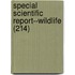 Special Scientific Report--Wildlife (214)