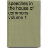 Speeches in the House of Commons Volume 1 door Sir Samuel Romilly