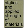 Statics and Applied Strength of Materials door Raymond Neathery
