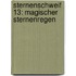 Sternenschweif 13: Magischer Sternenregen
