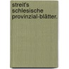 Streit's Schlesische Provinzial-Blätter. door Onbekend