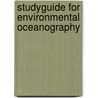 Studyguide for Environmental Oceanography door Daniel C. Abel