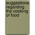 Suggestions Regarding the Cooking of Food