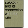 Sukkot - and its connection with the rain door Stefanie Wieczorek