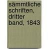 Sämmtliche Schriften, Dritter Band, 1843 door George Forster