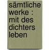Sämtliche Werke : mit des Dichters Leben door Hermann Hauff