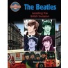 The Beatles: Leading the British Invasion door Diane Dakers