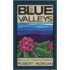 The Blue Valleys: A Collection Of Stories